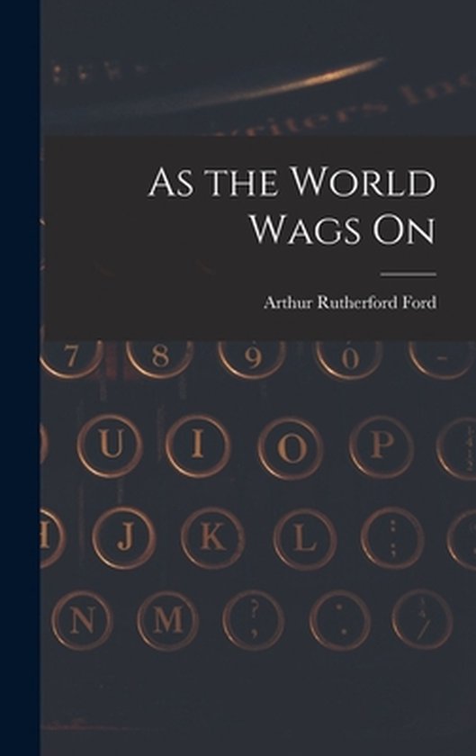 As the World Wags On - cover