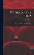 Rotha on the Film