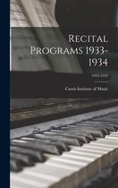 Recital Programs 1933-1934; 1933-1934