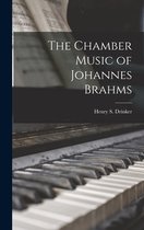 The Chamber Music of Johannes Brahms