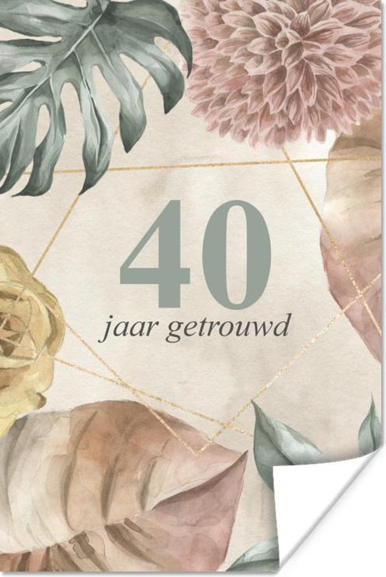 Poster Huwelijk - 40 jaar getrouwd - Design