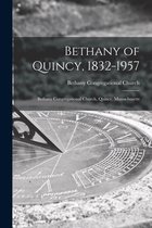 Bethany of Quincy, 1832-1957