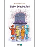 Bizim Evin Halleri
