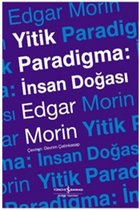 Yitik Paradigma: İnsan Doğası