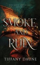 Siren Chronicles- Smoke and Ruin
