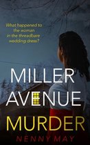 The Campbell Murder- Miller Avenue Murder
