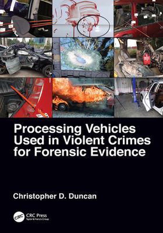 Processing Vehicles Used in Violent Crimes for Forensic Evid ... - cover