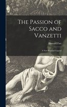 The Passion of Sacco and Vanzetti