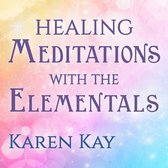 Healing Meditations with the Elementals