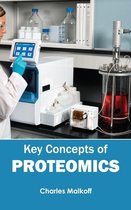 Key Concepts of Proteomics