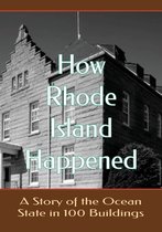 How Rhode Island Happened