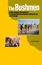 The Bushmen