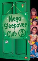 Mega Sleepover Club 2