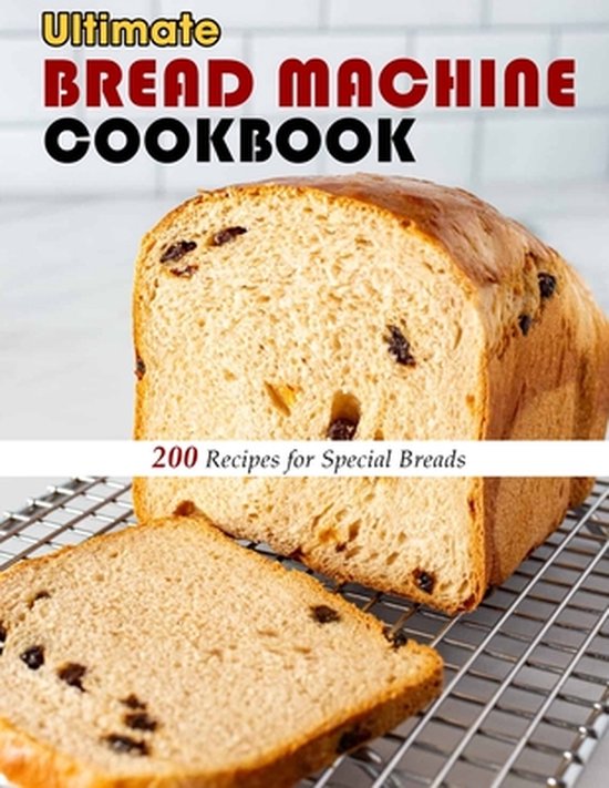 Ultimate Bread Machine Cookbook - cover