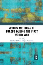 Ideas beyond Borders - Visions and Ideas of Europe during the First World War