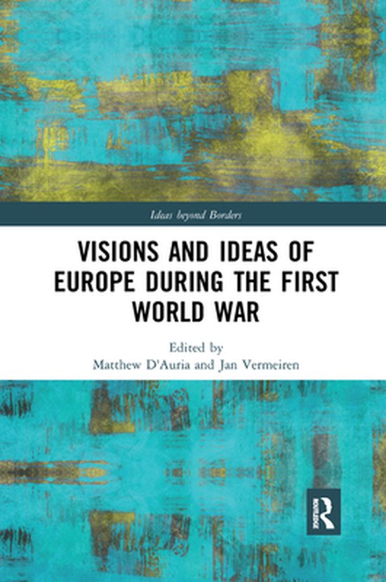 Ideas beyond Borders - Visions and Ideas of Europe during th ... - cover