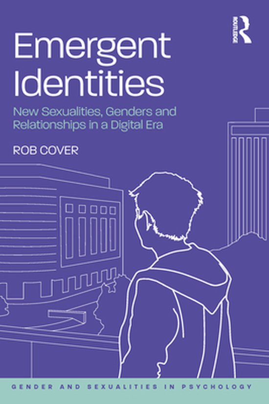 Gender and Sexualities in Psychology - Emergent Identities - cover