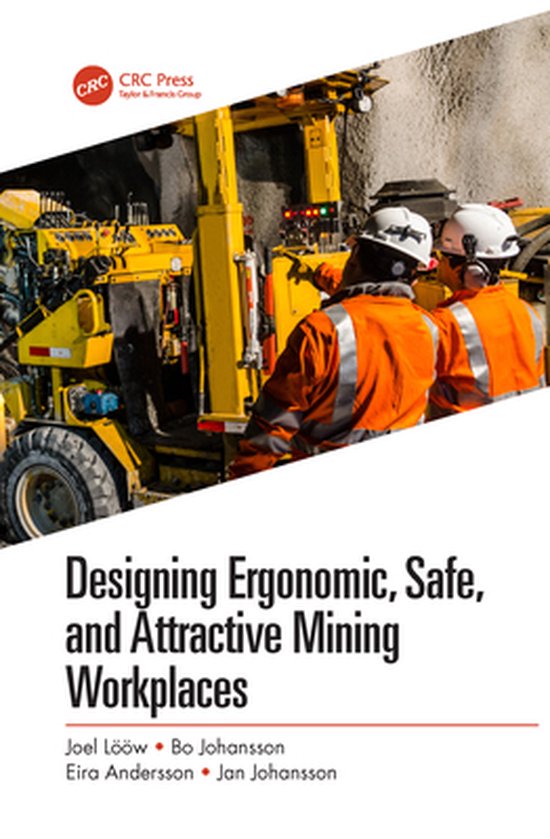 Designing Ergonomic, Safe, and Attractive Mining Workplaces - cover