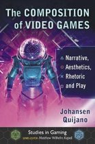 Studies in Gaming-The Composition of Video Games