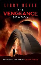 The Covalent Series 3 - The Vengeance Season