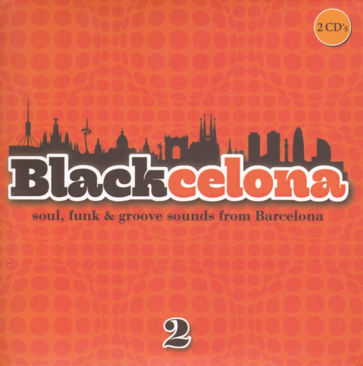 Various Artists - Blackcelona 2. Soul, Funk & Groove (2 CD)