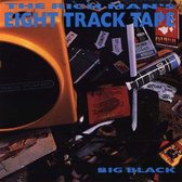 Big Black - The Rich Man's Eight Track Tape (CD)