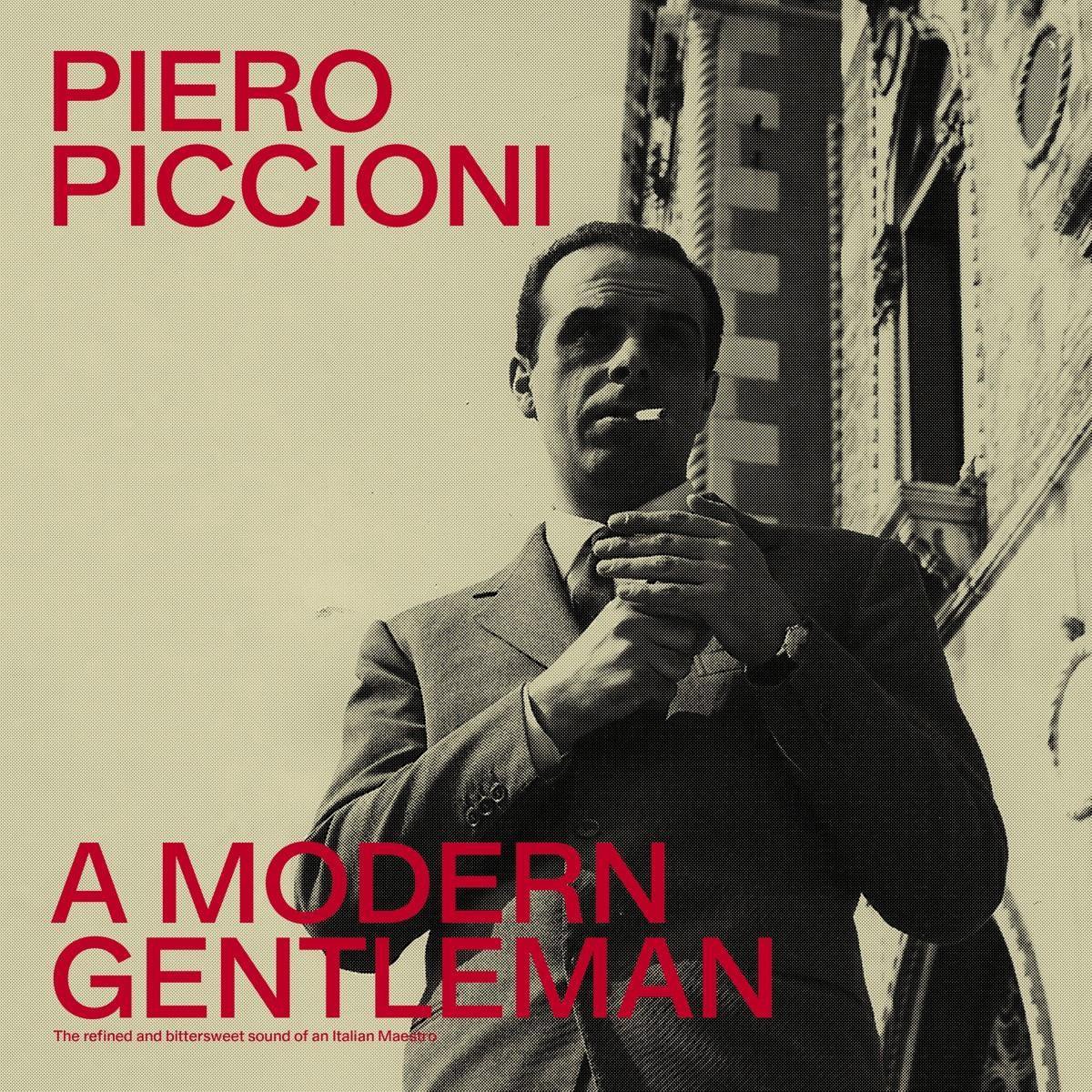 Piero Piccioni - A Modern Gentleman - The Refined And Bittersweet S (CD)