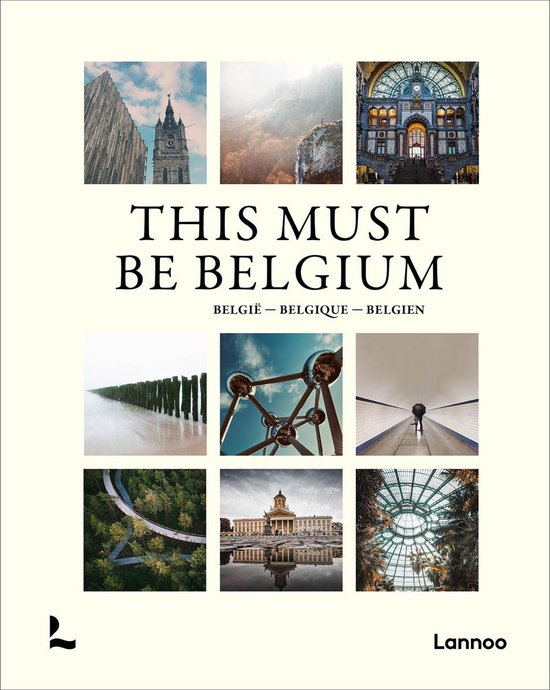 This Must Be Belgium / België / Belgique / Belgien, Klaar Wauters |  9789401470001 | Boeken | bol.com
