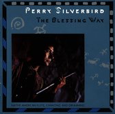 Perry Silverbird - Blessing Way (CD)