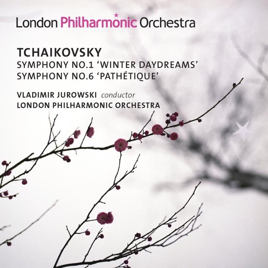Vladimir Jurowski, London Philharmonic Orchestra - Tschaikovsky: Symphonies Nos. 1 & 6 (2 CD)