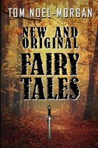 New & Original Fairy Tales