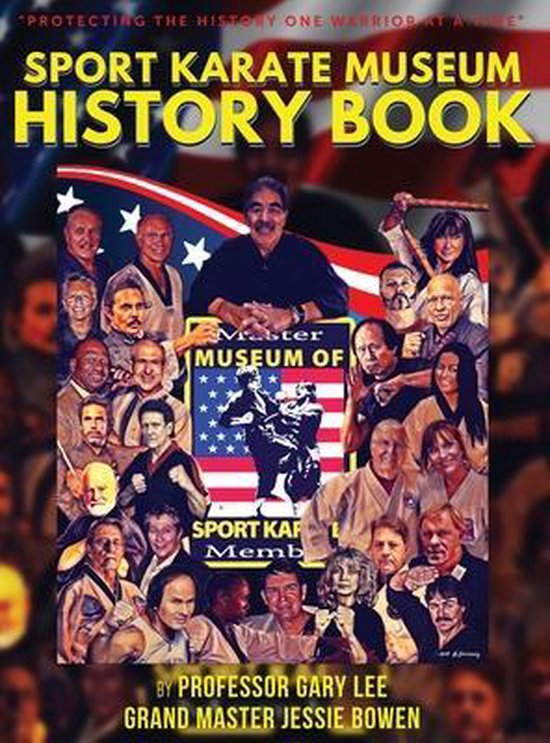 Sport Karate Museum History Book, Gary Lee 9781737607342 Boeken