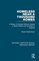 National Institute Social Services Library - Homeless Near a Thousand Homes