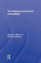 The Internet and Social  Inequalities