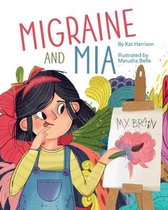 Migraine and Mia