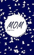 Mom Lifestyle Journal, Write-in Notebook, Dotted Lines, 288 Pages, Wide Ruled, Size 6 x 9 Inch (A5) Hardcover (Blue)