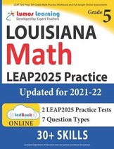 LEAP Test Prep: 5th Grade Math Practice Workbook and Full-length Online Assessments: LEAP Study Guide
