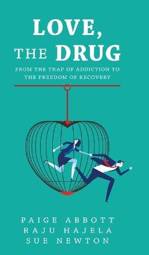 Love, the Drug, Paige Abbott | 9781525558085 | Boeken | bol.com