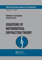 Equations of Mathematical Diffraction Theory