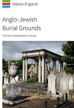 Historic England Guidance- Anglo-Jewish Burial Grounds