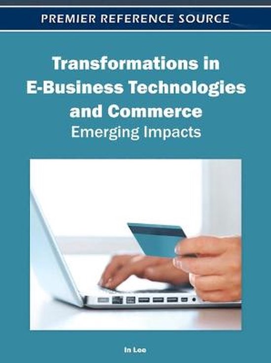 Transformations in E-Business Technologies and Commerce - cover