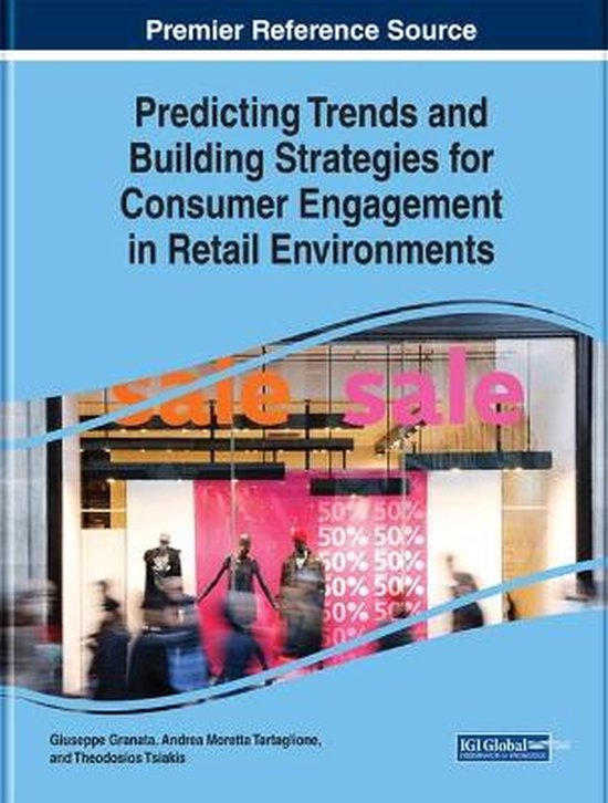 Predicting Trends and Building Strategies for Consumer Engag ... - cover