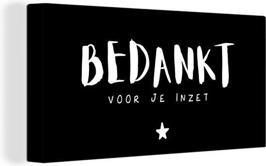 Canvas Schilderij Collega - Bedankt voor je inzet - Spreuken - Quotes