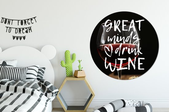 Cercle mural - Cercle mural Indoor - ⌀ 150 cm - Plastique - Citation sur le Vin 'Les grands esprits boivent du vin' avec un verre à vin