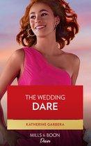 Destination Wedding 1 - The Wedding Dare (Destination Wedding, Book 1) (Mills & Boon Desire)