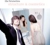 Brunettes - Structure And Cosmetics (CD)
