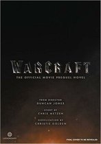 Warcraft The Official Prequel Novel