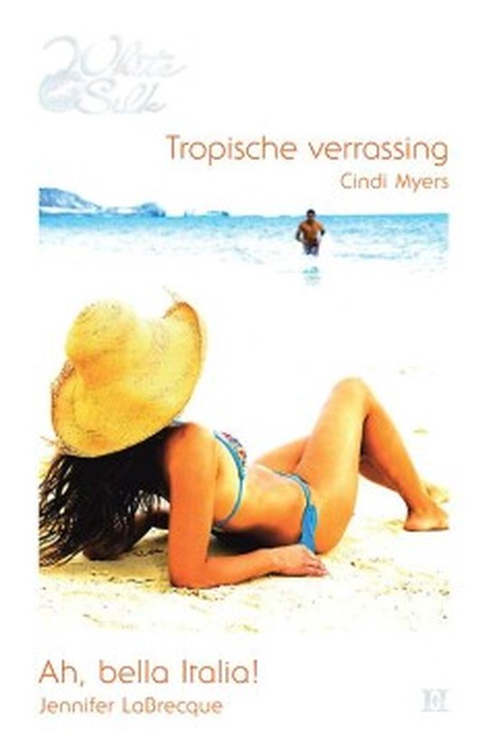 Cover van het boek 'Tropische verrassing / Ah, bella Italia!, 2-in-1'