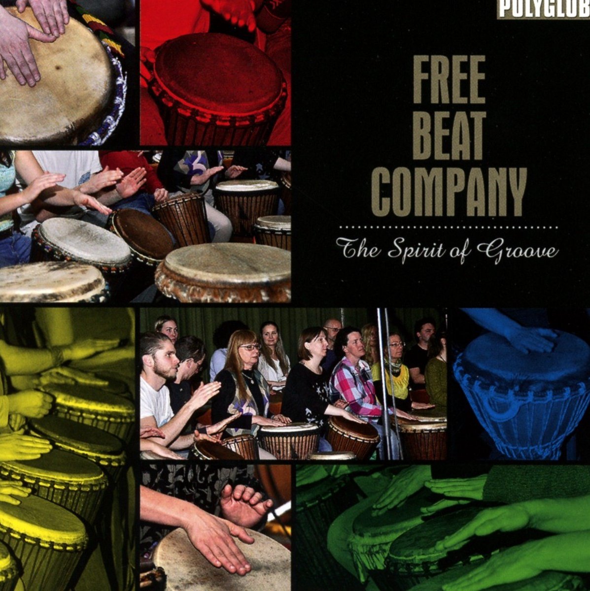Free Beat Company - Spirit Of Groove (CD)