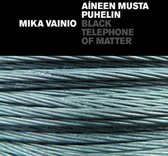 Mika Vainio - Black Telephone Of Matter (CD)